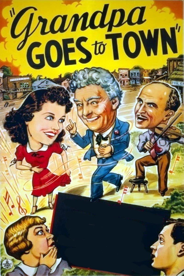 Grandpa Goes To Town 海报