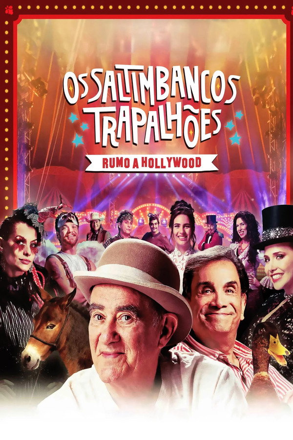 Os Saltimbancos Trapalhões: Rumo a Hollywood 海报