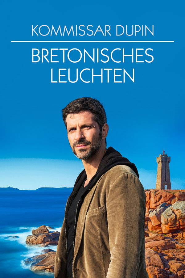 Kommissar Dupin - Bretonisches Leuchten 海报