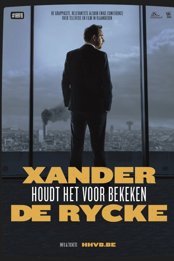 Xander De Rycke: Houdt Het Voor Bekeken 2017-2018 海报