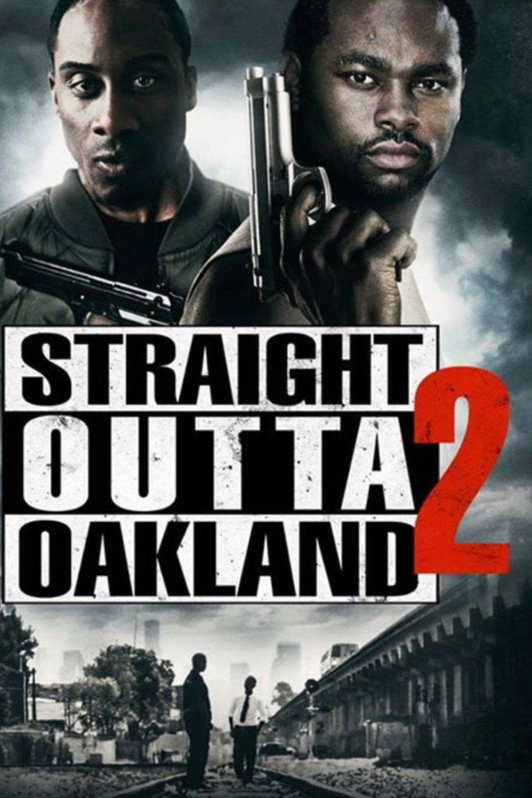 Straight Outta Oakland 2 海报