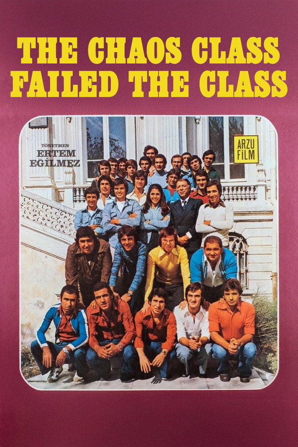 The Chaos Class Failed the Class poster