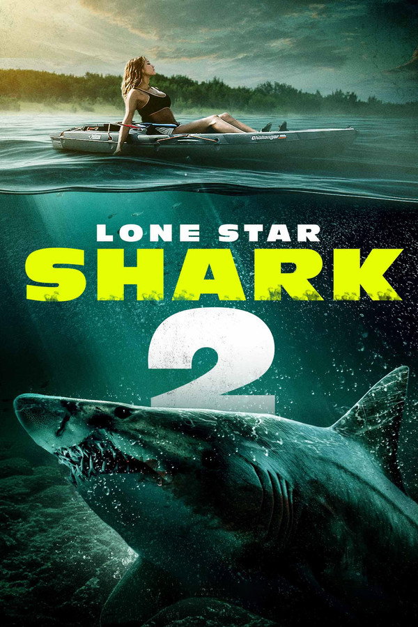 Lone Star Shark 2 poster