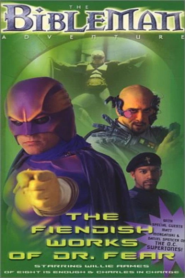 Bibleman: The Fiendish Works of Dr. Fear 海报