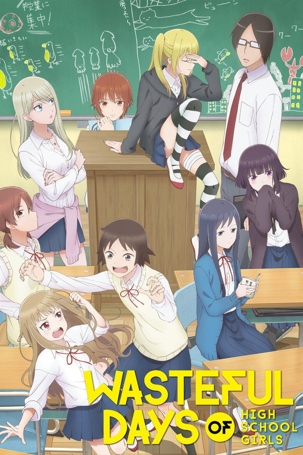 Wasteful Days of High School Girls