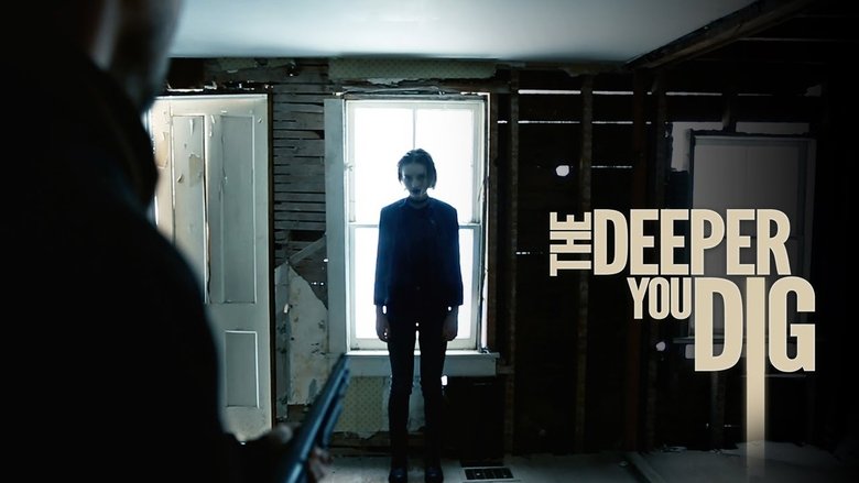 Movie The Deeper You Dig Poster Images, BackDrops Images, Logo Images backdrops 0 /1A4OpZU8UqsI2uO0alJSzLm5haO.jpg