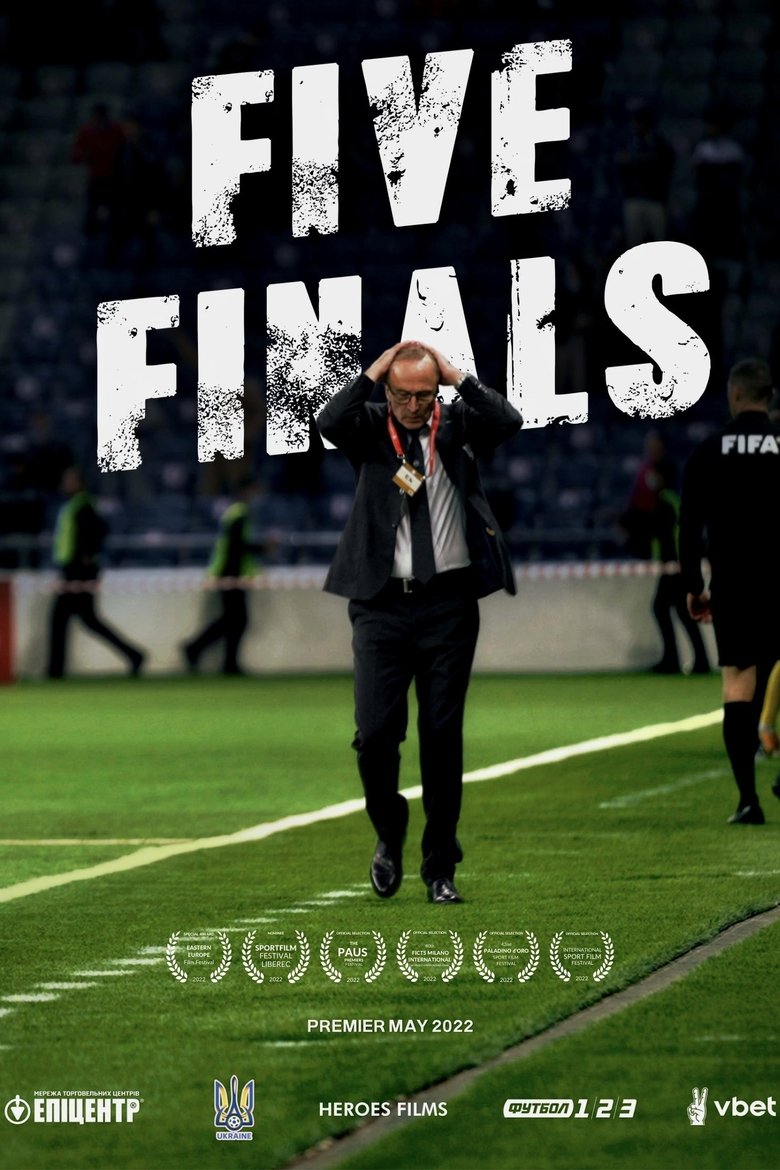 Five Finals