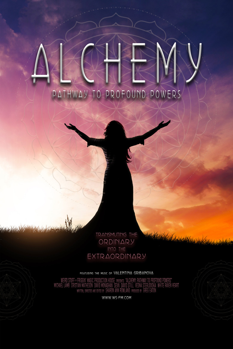 Alchemy: Pathway to Profound Powers