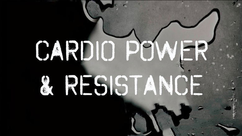 Cardio Power & Resistance