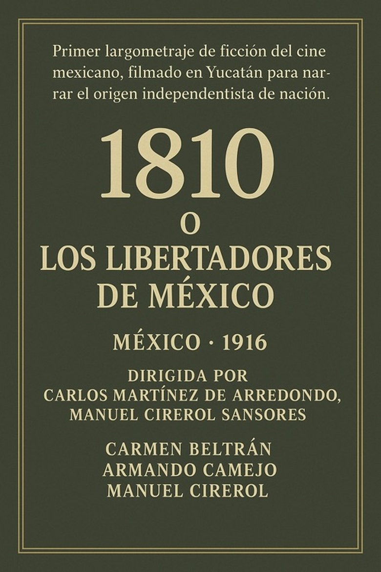 1810 or The Liberators of Mexico