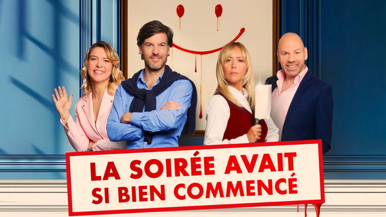 La soirée avait si bien commencé backdrop 1