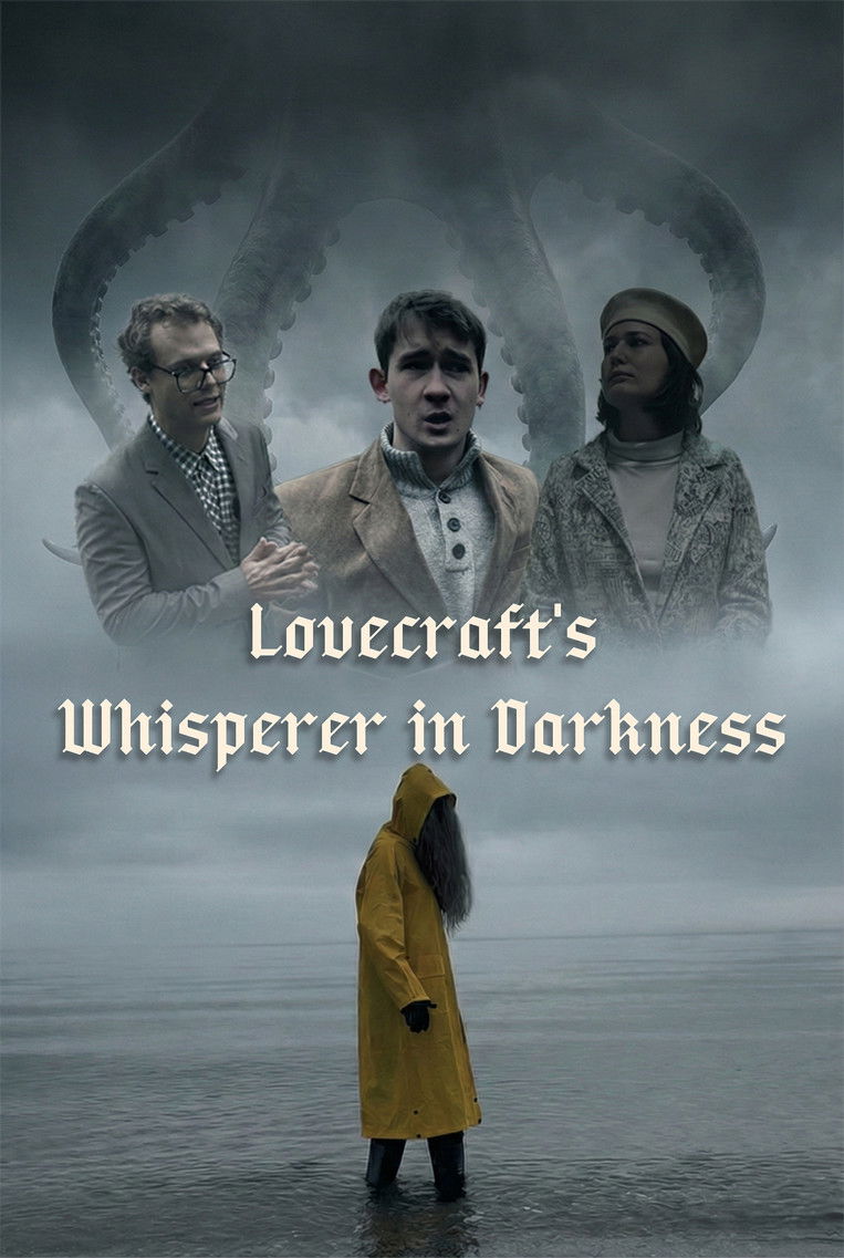 Lovecraft's Whisperer in Darkness