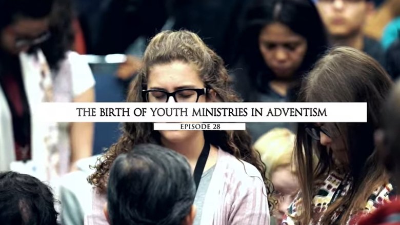 The Birth of Youth Ministries in Adventism