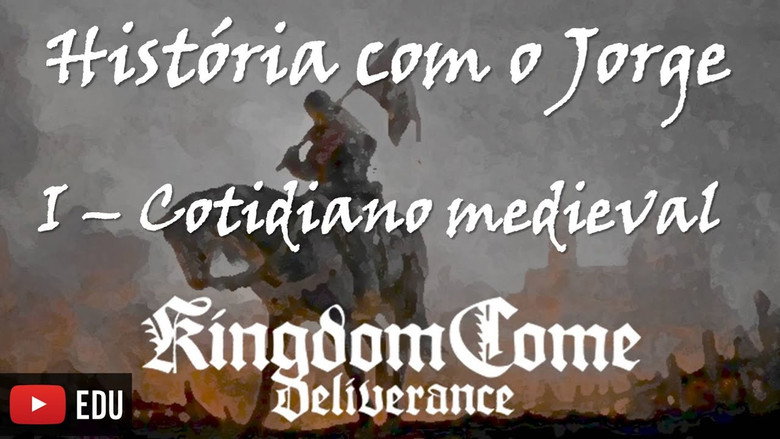 Middle Ages - Daily Life - Kingdom Come Deliverance