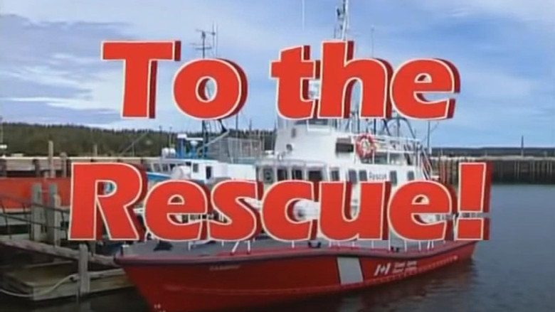 To the Rescue!