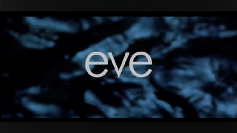 Eve線上电影看完整版