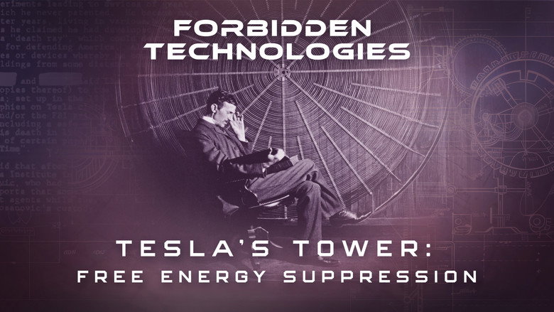 Tesla’s Tower: Free Energy Suppression