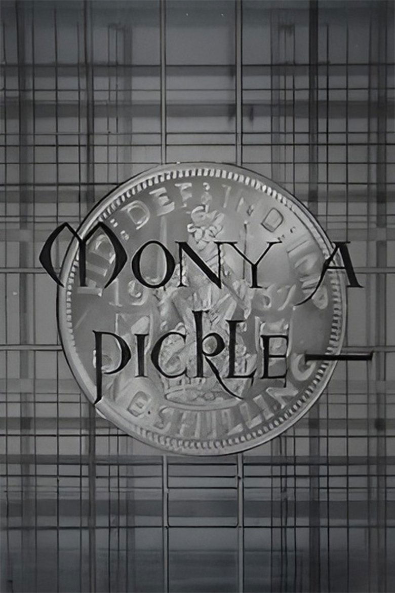 Mony a Pickle