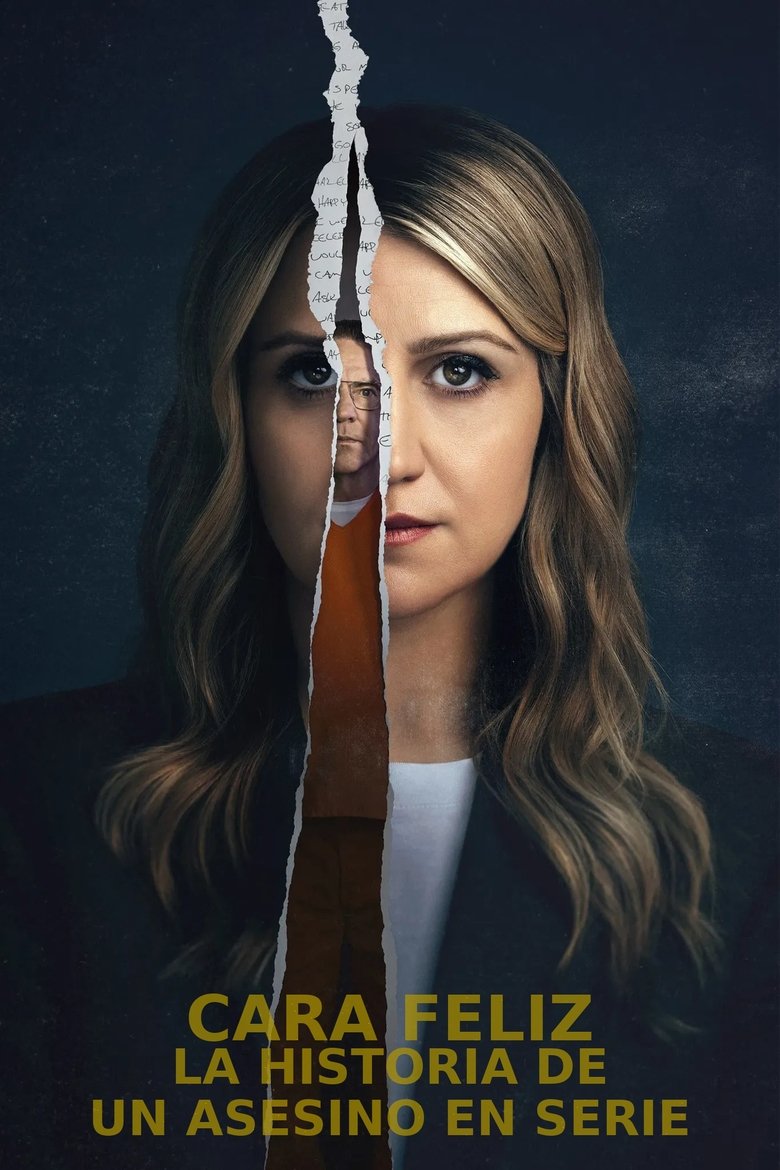 Cara feliz: La historia de un asesino en serie