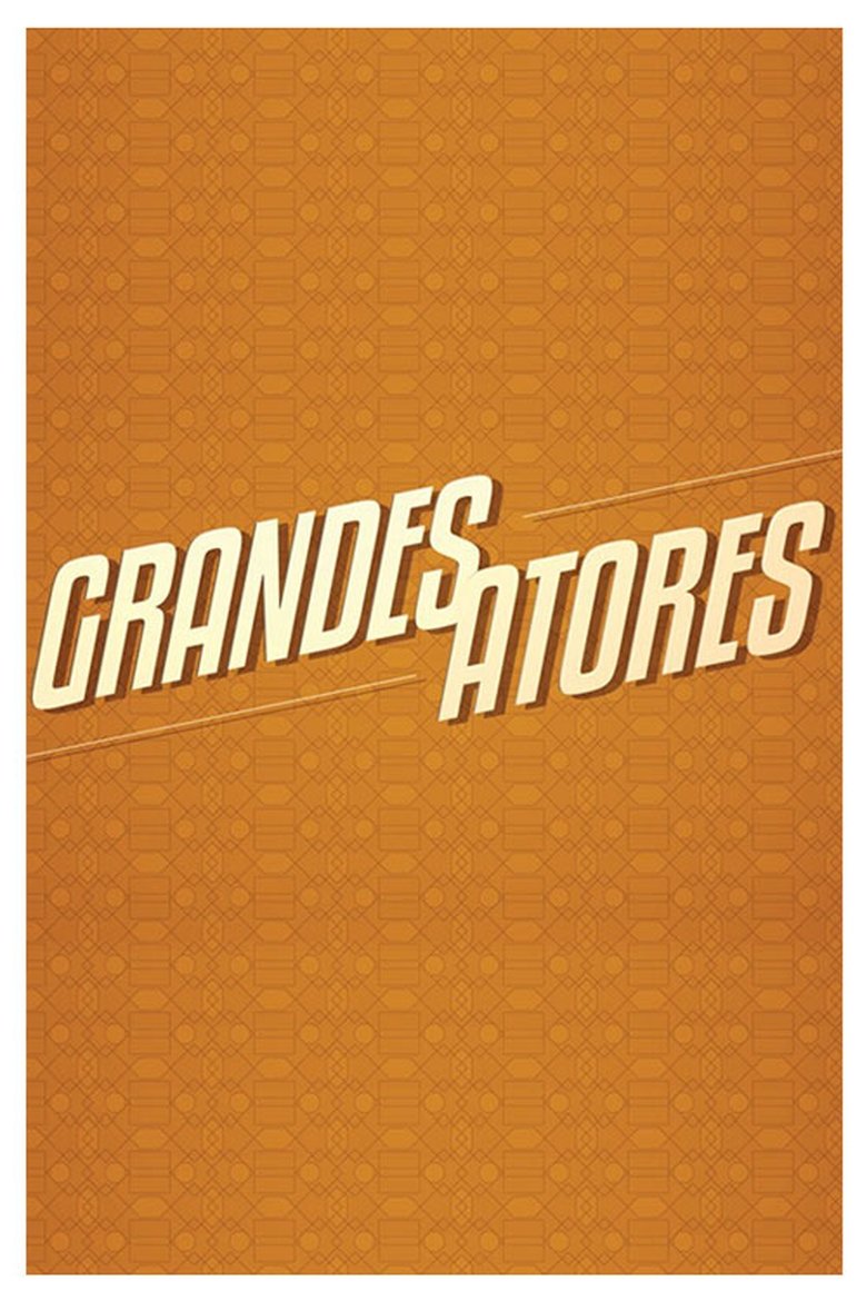 Grandes Atores