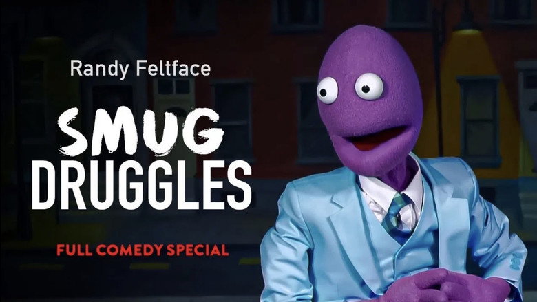 Randy Feltface: Smug Druggles backdrop 1