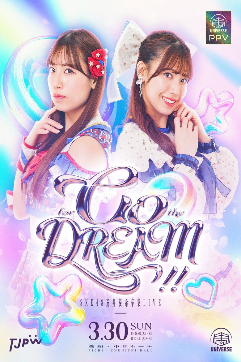 TJPW/SKE48 Yuki Arai Graduation LIVE ~Go for the Dream!!~