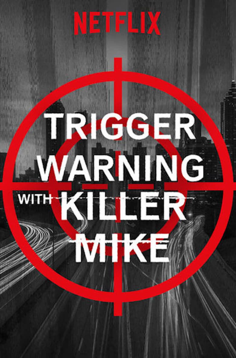 Serie streaming | Trigger Warning with Killer Mike en streaming