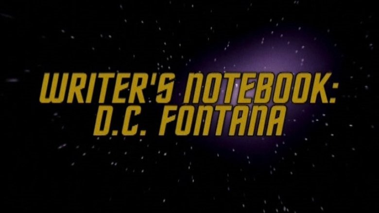 Writer's Notebook - D. C. Fontana
