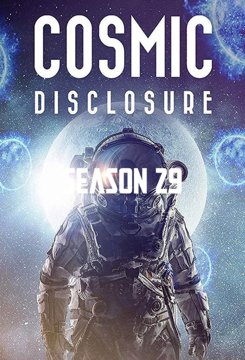 Cosmic Disclosure 29