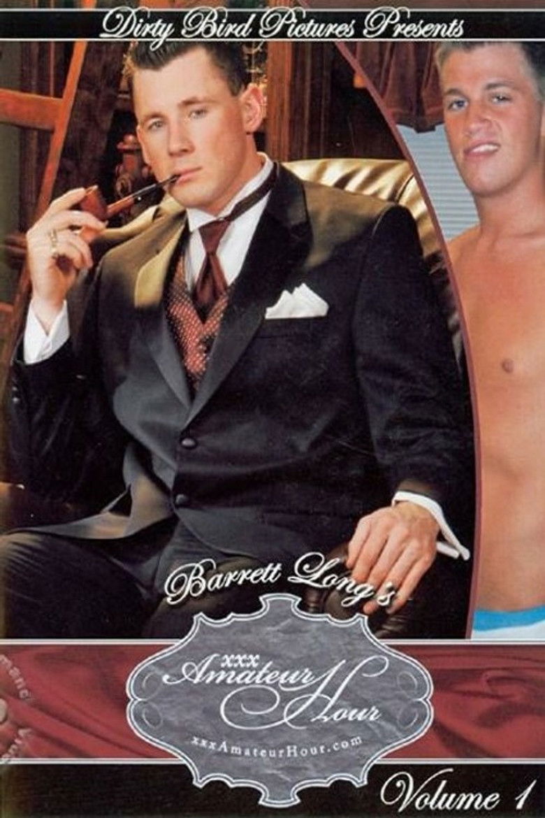 Barrett Long's XXX Amateur Hour 1