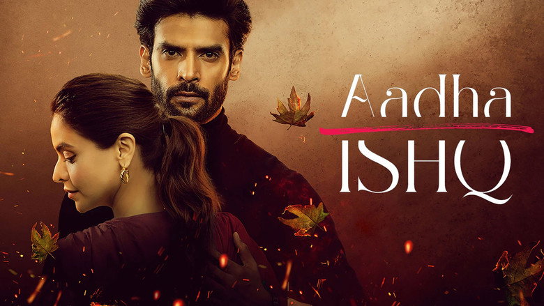 Aadha Ishq backdrop 2
