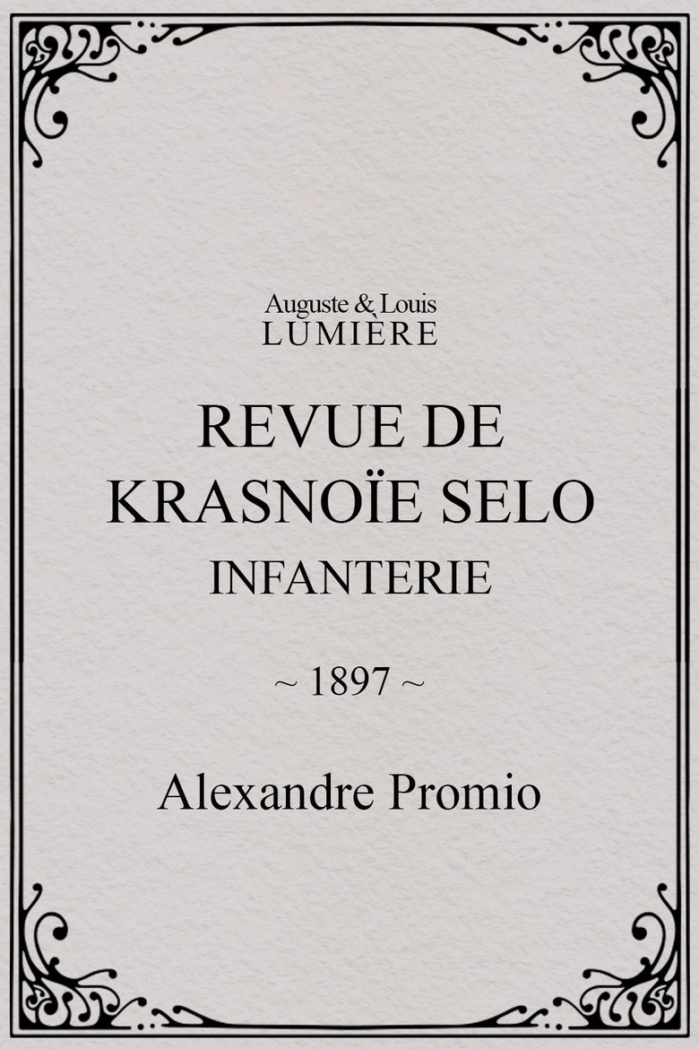 Revue de Krasnoïe Selo : infanterie