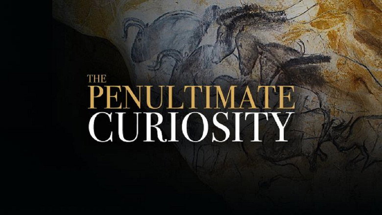 The Penultimate Curiosity線上电影看完整版