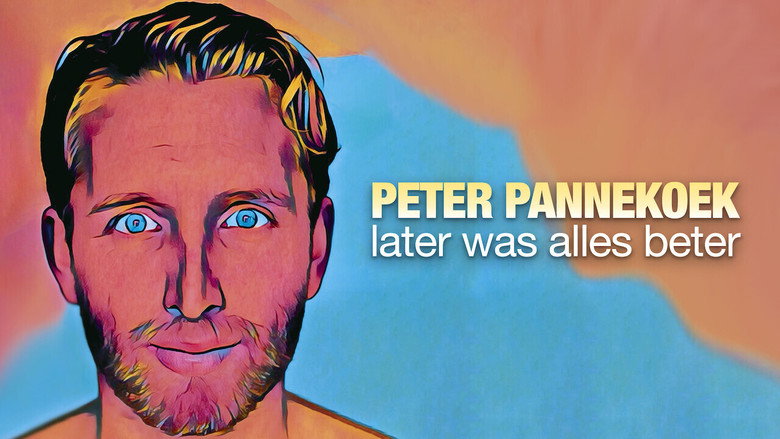 Peter Pannekoek: Later Was Alles Beter backdrop 2