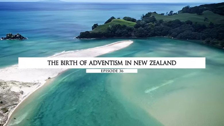 The Birth of Adventism in New Zealand