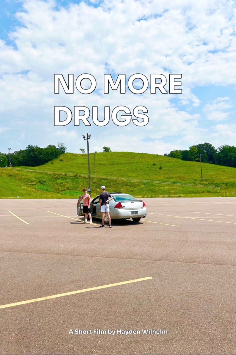No More Drugs