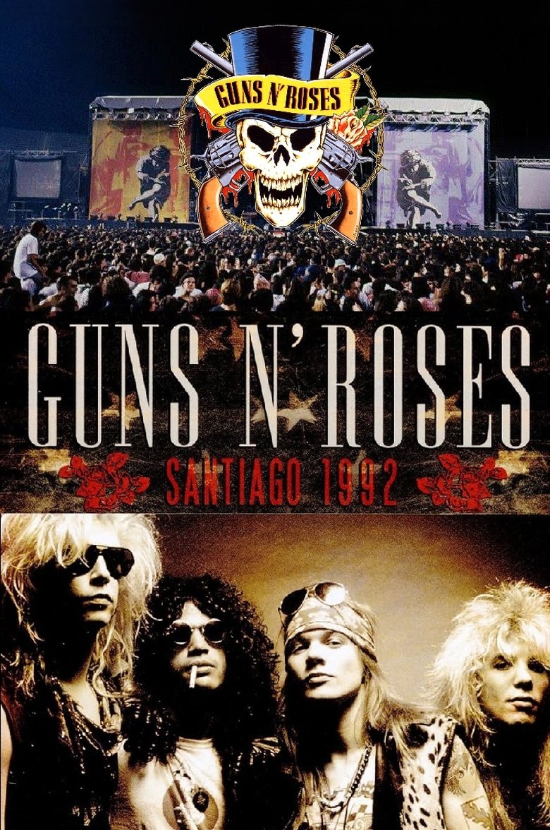 Guns N' Roses - Live In Santiago