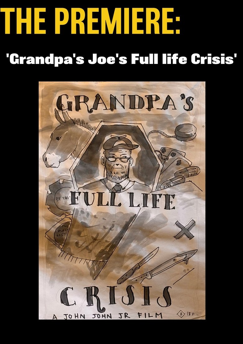 The Premiere - Grandpa Joe’s Full Life Crisis