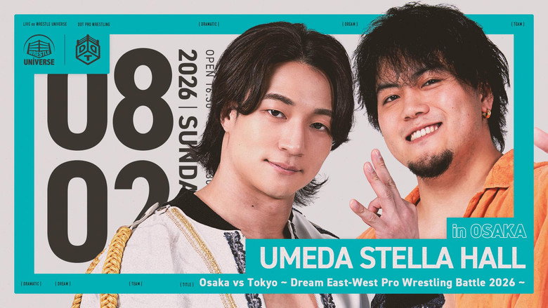 DDT Osaka vs Tokyo ~Dream East-West Pro Wrestling Battle 2026~