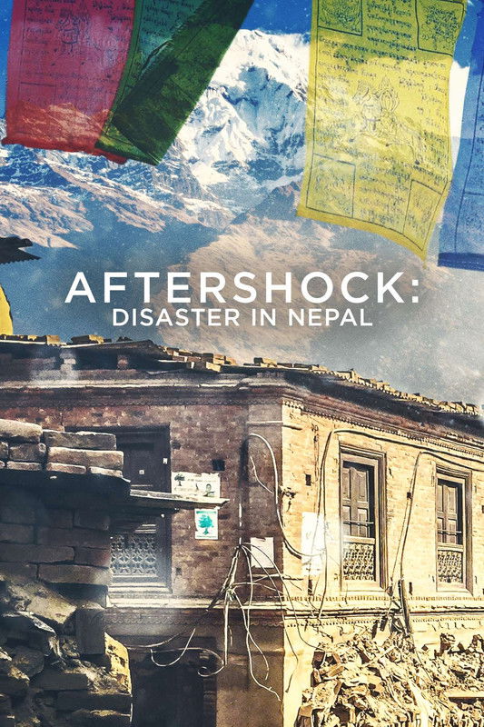 Aftershock: Disaster in Nepal