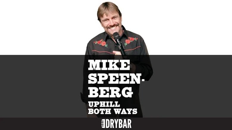 Mike Speenberg: Uphill Both Ways