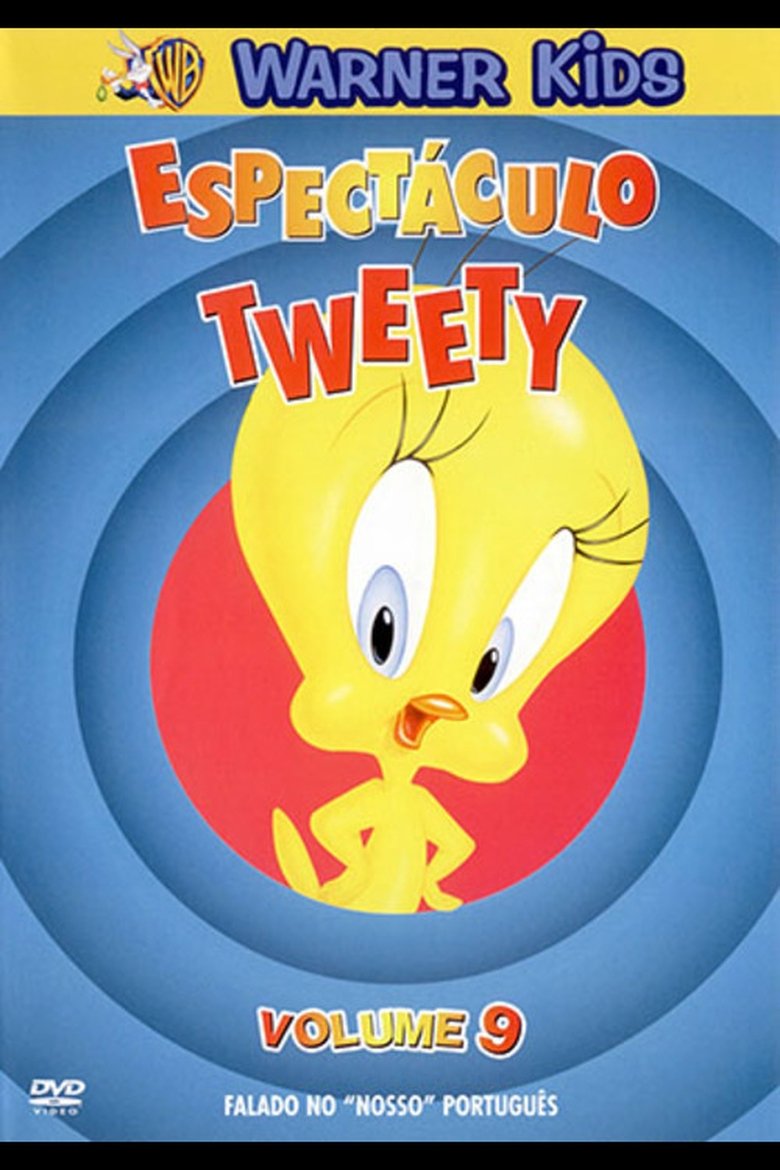 Espectáculo Tweety: Volume 9