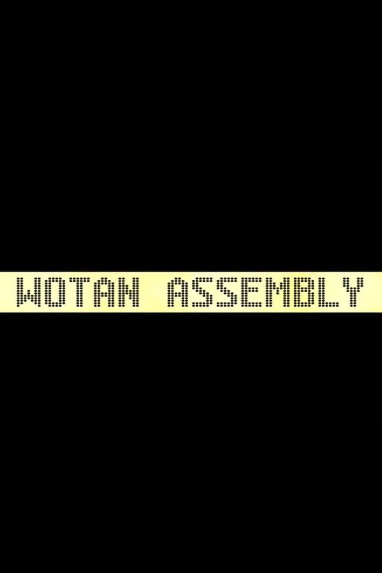 WOTAN Assembly