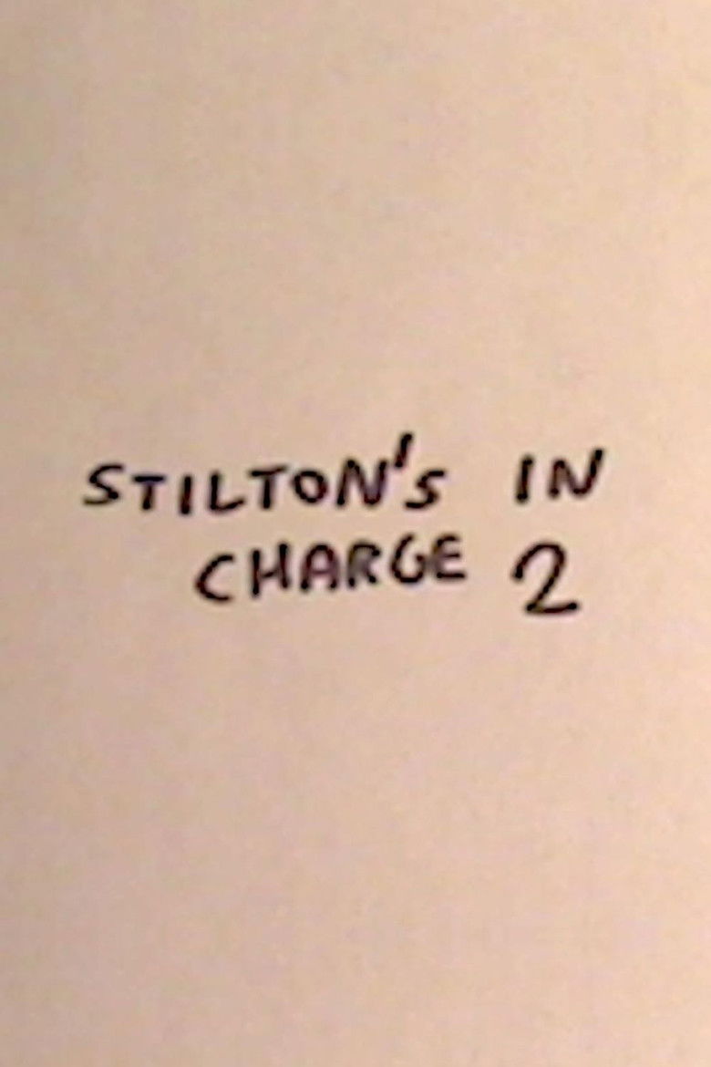 Stilton's in Charge 2