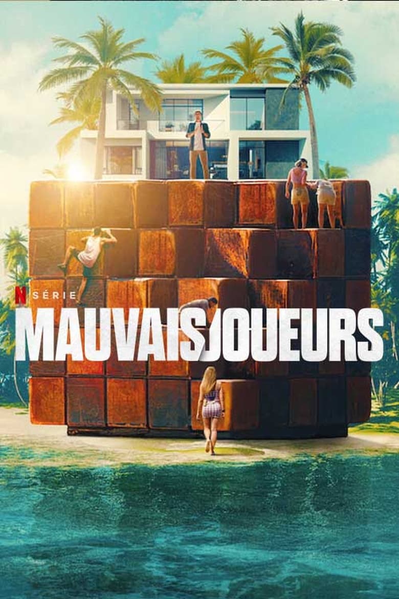 Serie streaming | Mauvais joueurs en streaming