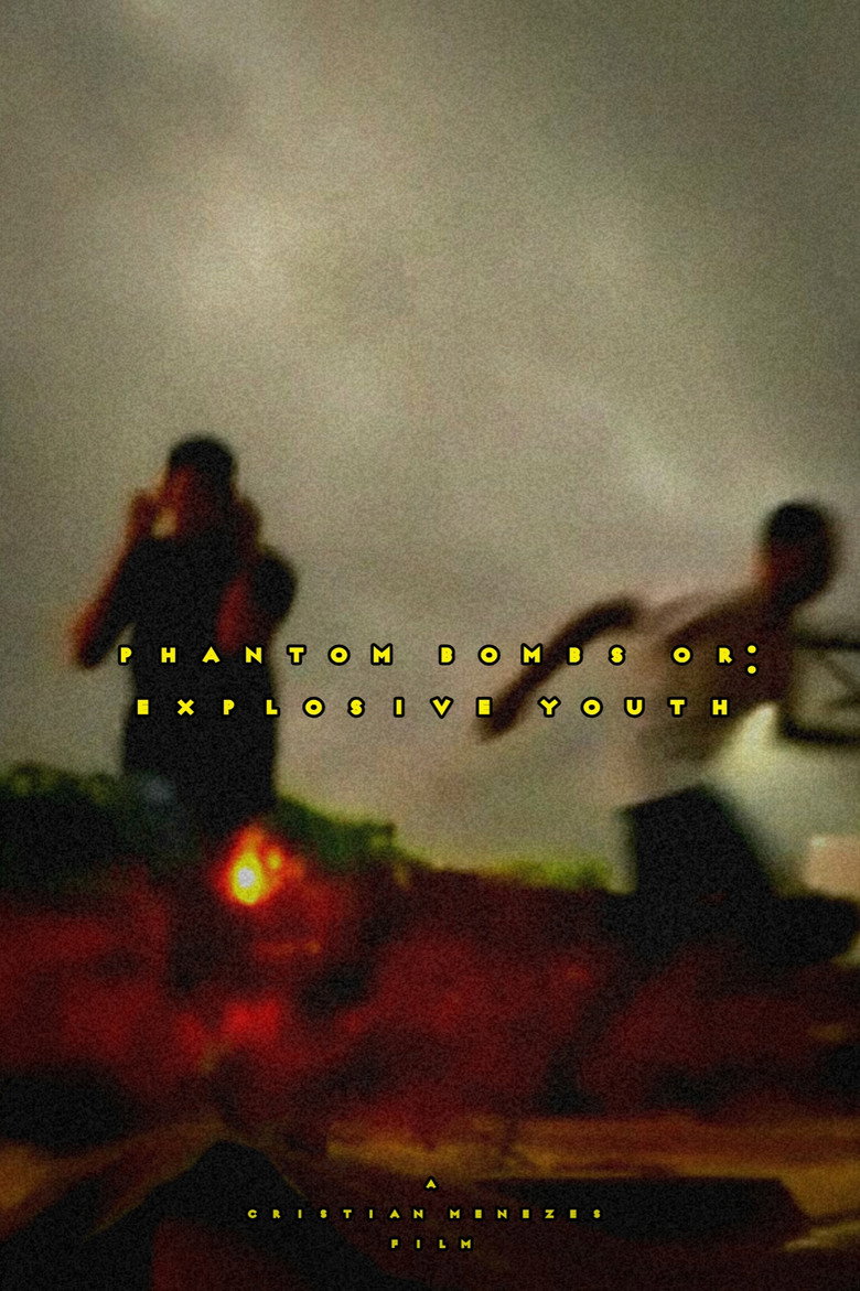 Phantom Bombs or: Explosive Youth
