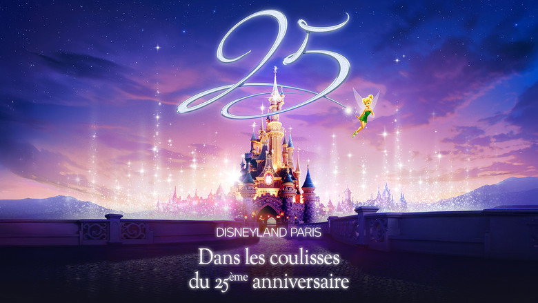 Disneyland Paris : Dans les coulisses du 25ème anniversaire backdrop 1