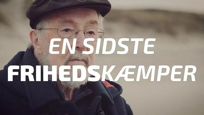 en sidste frihedskæmper