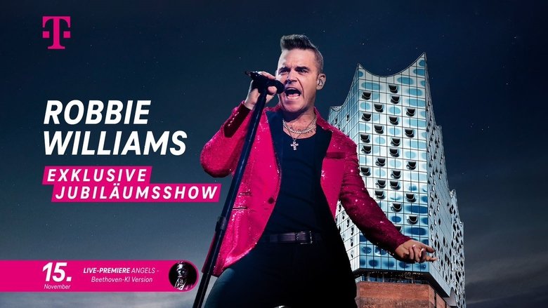 Robbie Williams Live from Elbphilharmonie
