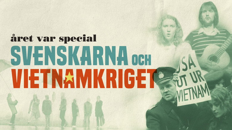 Året var special: Svenskarna och Vietnamkriget backdrop 1